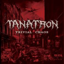 Tanatron : Trivial Chaos